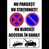 indicator pentru securitate nu parcati nu stationati nu blocati accesul in caraj