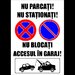 indicator pentru securitate nu parcati nu stationati nu blocati accesul in caraj